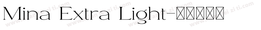 Mina Extra Light字体转换